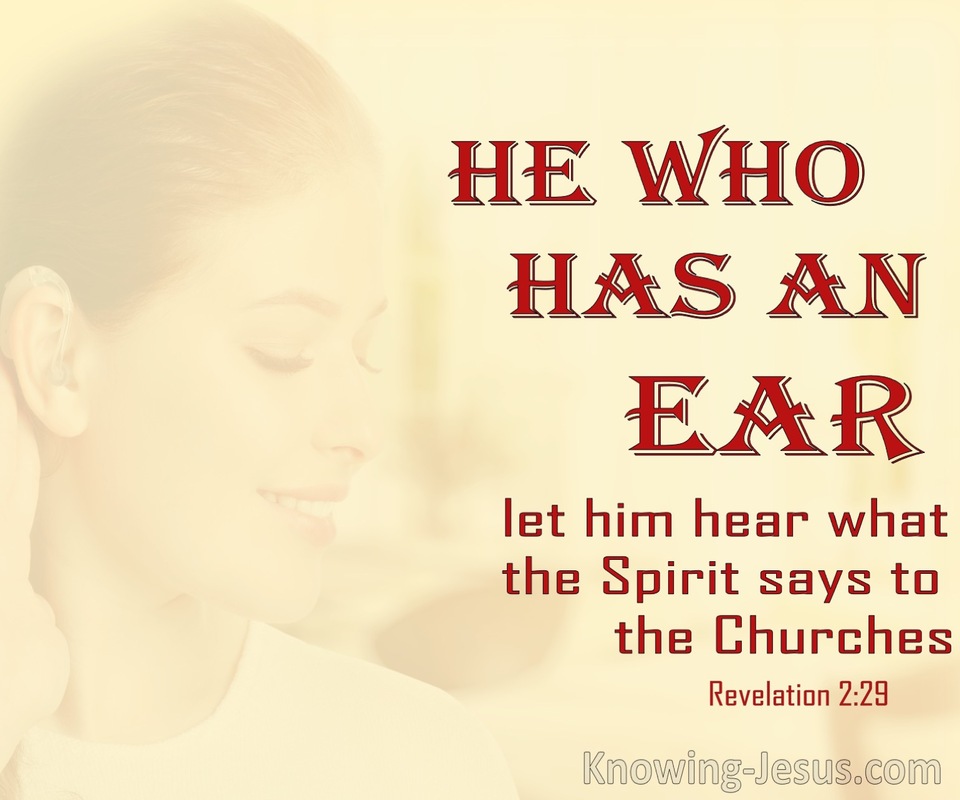 Revelation 2:29 He Who Has An Ear Let Him Hear (maroon)